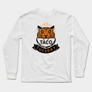 Tigers, Tacos, Tuesday Long Sleeve T-Shirt